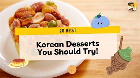 20 Best Korean Desserts To Try Out Today Ling App