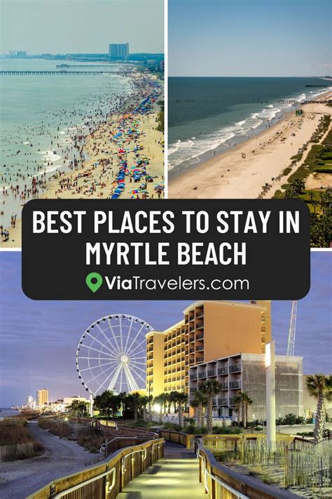 Where To Stay In Myrtle Beach 5 Best Areas Neighborhoods Artofit