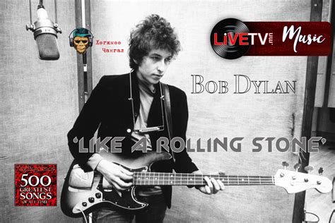 Bob Dylan Like A Rolling Stone