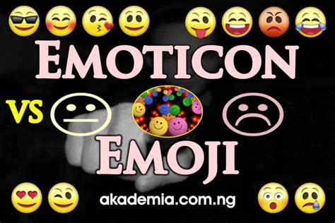 Emoticon vs Emoji (Definition and Difference) - Akademia