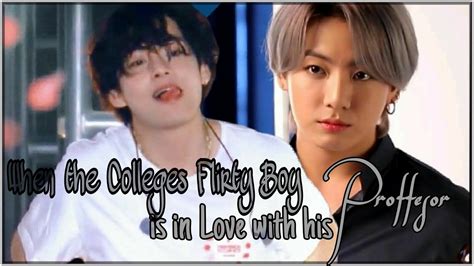 When The College S Flirty Boy Is In Love With His Professor Taekook Ff