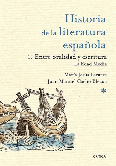 Jos Carlos Mainer Historia De La Literatura Espa Ola Fundaci N