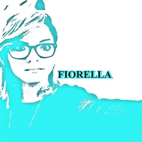 Stream FIORELLA Music Music Listen To Songs Albums Playlists For