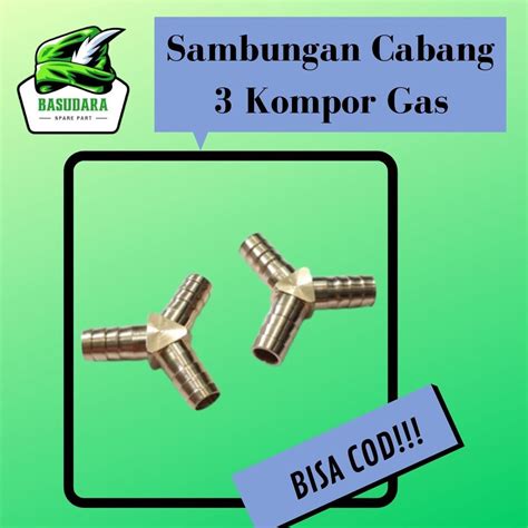 Jual Kuningan Cabang 3 Neple Sambungan Selang Gas Serbaguna Selang