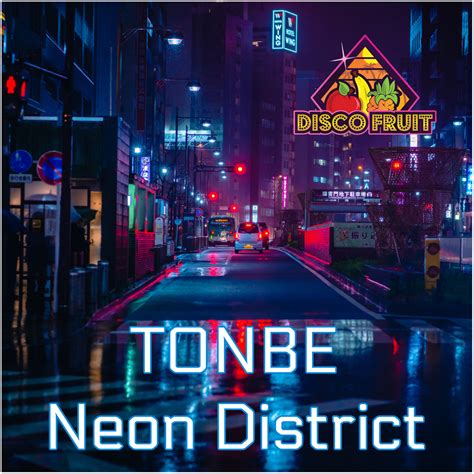 Neon District | Tonbe