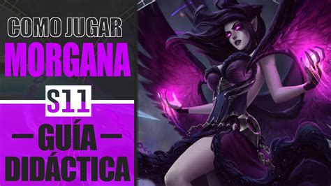 Morgana S Support Gu A C Mo Jugar Con Morgana Runas