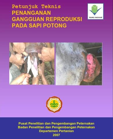 Gangguan Reproduksi Pada Sapi Dan Cara Penanganannya Ke 3 Ilmu Ternak