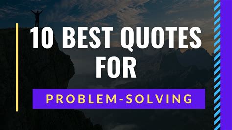 Best Quotes For Problem Solving Youtube