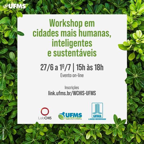 Estão Abertas As Inscrições Para O Workshop Cidades Mais Humanas