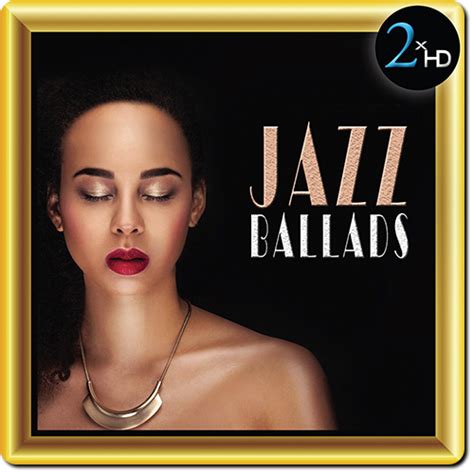 VA Jazz Ballads Vol 1 2016 Vocal Jazz Mp3 320 Kbps