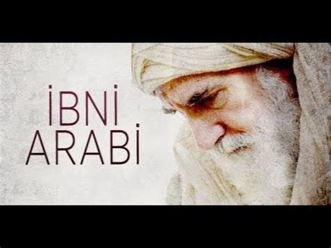 Inspirational Ibn Arabi Quotes On Success Who Was Ibn Arabi Youtube