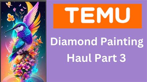 Temu Diamond Painting Haul Part 3 Youtube