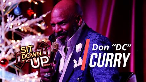 Don Dc Curry Ep The Sit Down At Uptown Full Episode Stand Up