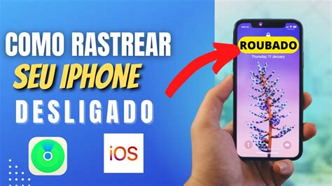 Como Rastrear Seu Iphone Roubado Maneira Mais Certa Youtube