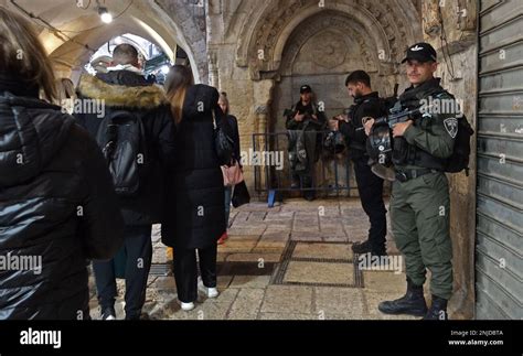 JerusalÉn Israel 22 De Febrero Miembros De Las Fuerzas De Seguridad Israelíes Hacen Guardia