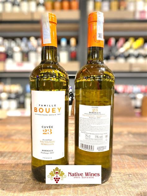 Rượu Vang Pháp Famille Bouey Cuvee 23 Sauvignon Semillon 2021 Native