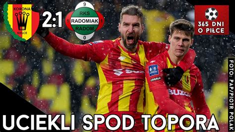 Korona Kielce 2 1 Radomiak Radom 24 Kolejka PKO BP Ekstraklasa 2022