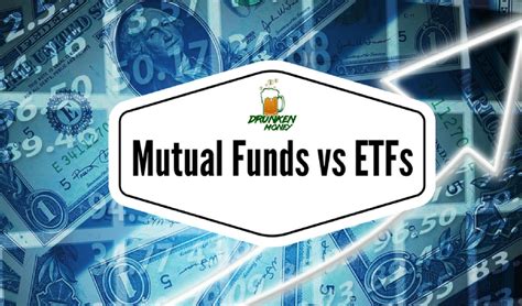 Mutual Funds vs ETFs - Drunken Money