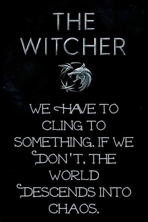 Witcher Quote Poster Geralt Of Rivia White Wolf The Witcher Poster Ciri