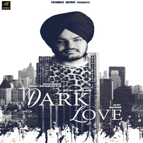 Sidhu Moose Wala – Dark Love Lyrics | Genius Lyrics