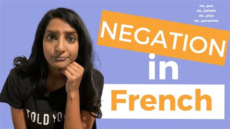 Negation In French Examples In Sentences With Ne Pas Ne Plus Ne