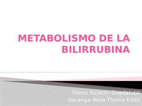 PPTX Bilirrubina Metabolismo De DOKUMEN TIPS