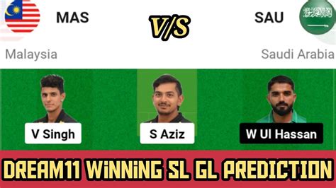 Mas Vs Sau Dream11 Predictions Malasiya Vs Saudi Arabia Dream11 Team Acc Mens T20i Premier