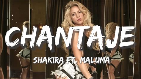 Shakira Chantaje Letra Lyrics Ft Maluma YouTube