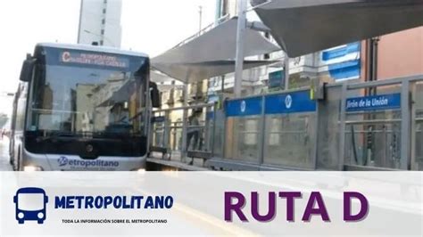 Ruta D Metropolitano Estaciones Y Horario