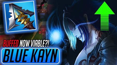 Wild Rift Blue Kayn New Patch Buffed How To Play Blue Kayn Full