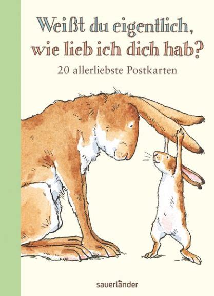 Buchcover Wei T Du Eigentlich Wie Lieb Ich Dich Hab Postkartenbuch