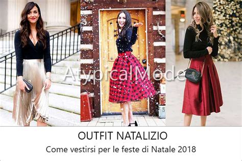 Outfit Natalizio Come Vestirsi Per Le Feste Di Natale ATYPICALMODE