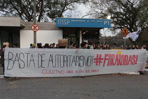 Fotos Manifestantes Fecham Entrada Da USP Nesta Sexta Ato Faz Parte