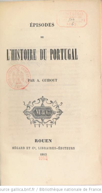 Épisodes De Lhistoire Du Portugal Par A Guibout Gallica