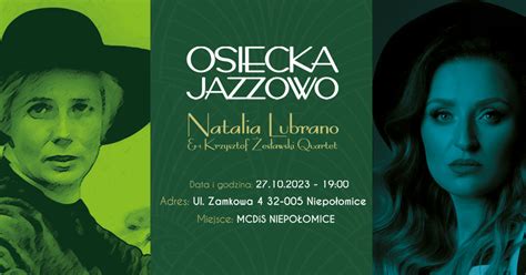 Koncert Osiecka Jazzowo W Mcdis Niepo Omice Ruszy A Sprzeda Bilet W