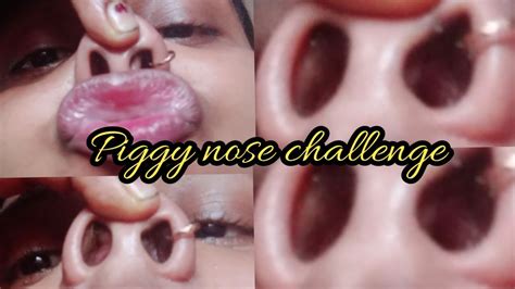 Piggy Nose Challenge 🐷 Videorequested Video Youtube