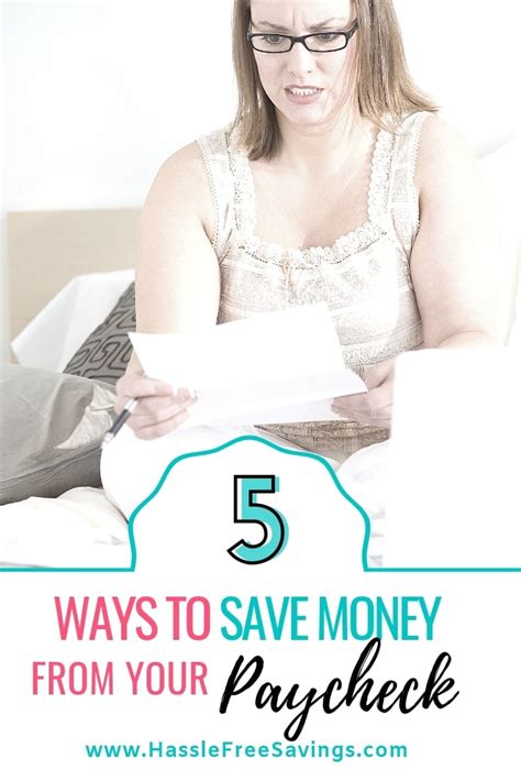 5 Best Ways To Save Money From Your Paycheck Hassle Free Savings