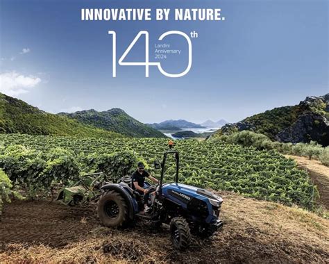 Landini Festeggia 140 Anni Con Lo Sguardo Rivolto Al Futuro Meccagri