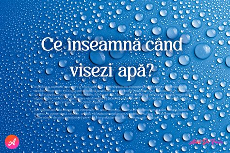 Ce înseamnă Când Visezi Apă După Diferite Cărți De Vise Atât De Fain