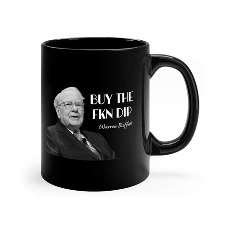 Buy The Fkn Dip Funny Warren Buffett Black Ceramic Coffee Etsy Uk