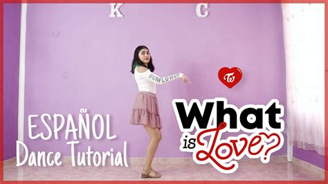 Twice What Is Love EspaÑol Dance Tutorial Mirror 💕feliz San