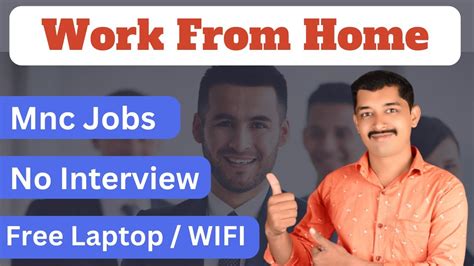 MNC Company Work From Home Free Laptop Wifi Work From Home Jobs In