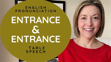 how to pronounce entering