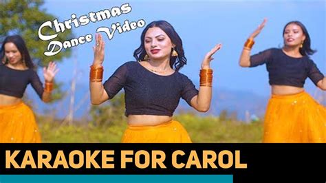 Karaoke New Nepali Christmas Dance 2019 Christmas Ko Chiso Mausam Youtube