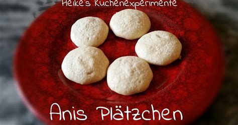 Heike s Küchenexperimente Anis Plätzchen