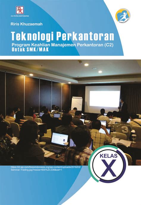 Teknologi Perkantoran Penerbit Buku Putra Kertonatan