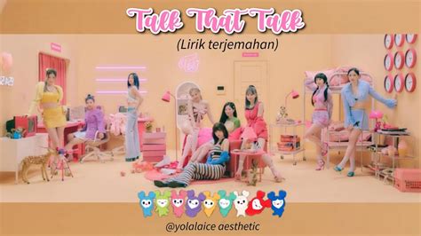 Twice 트와이스 Talk That Talk Lirik Terjemahan Youtube