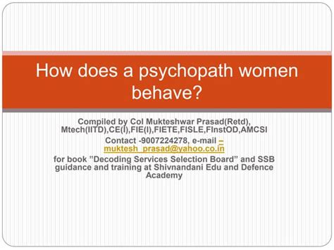 How Does A Psychopath Women Behave Ppt