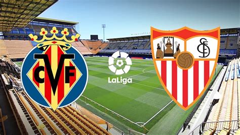 Villarreal Vs Sevilla La Liga 2019 2020 22 June 2020 Full Match