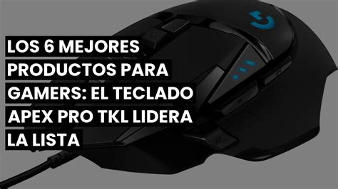 Teclado Apex Pro Tkl Los Mejores Productos Para Gamers El Teclado